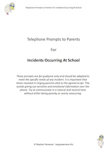 Telephone Prompts to Parents For Incidents Occurring At School